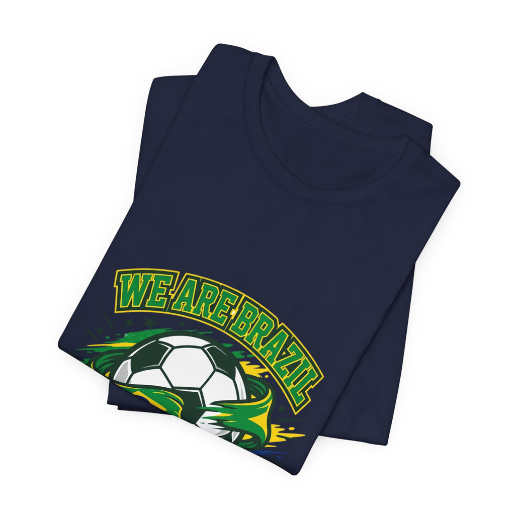We Are Brazil Soccer Tee | country pride, retro soccer